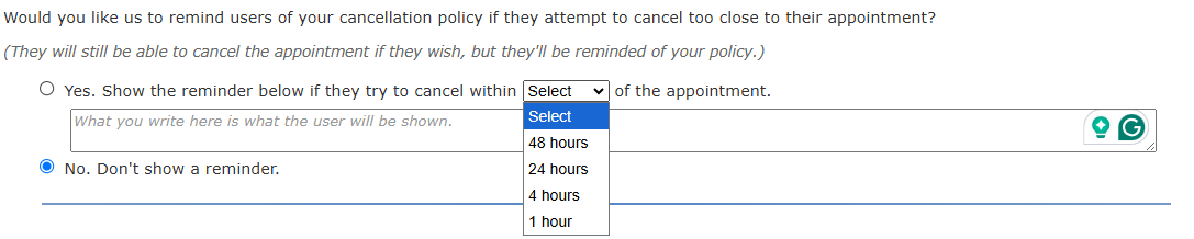 Remind user of cancelation policy
